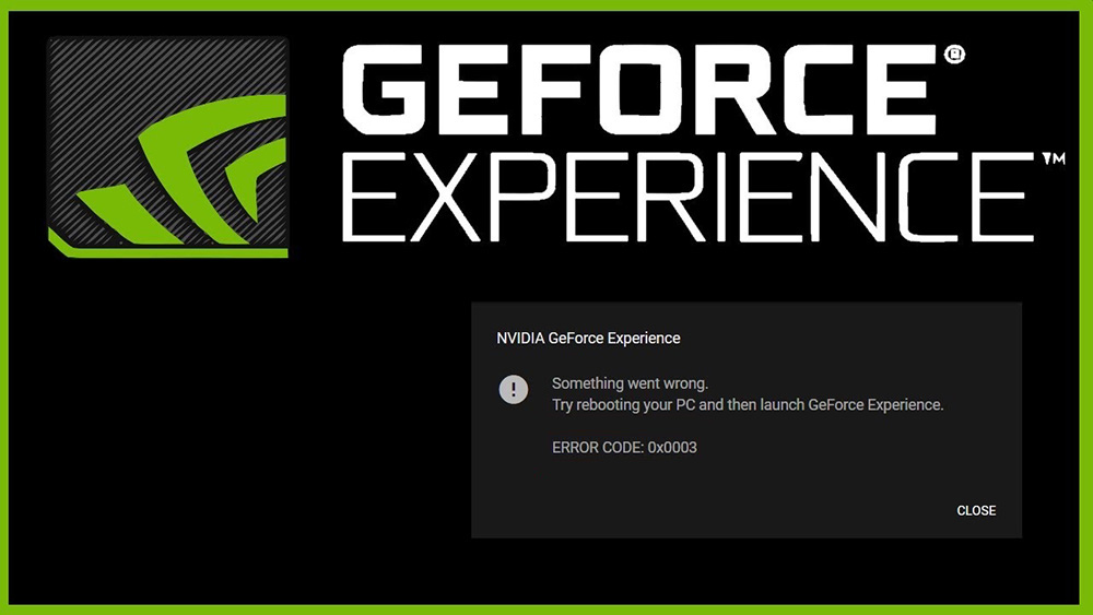 Geforce Experience 0x0003